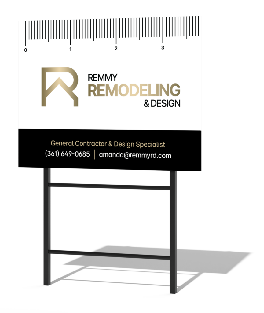 Remmy Remodeling & Design yard sign by Jeanine Kelley Design